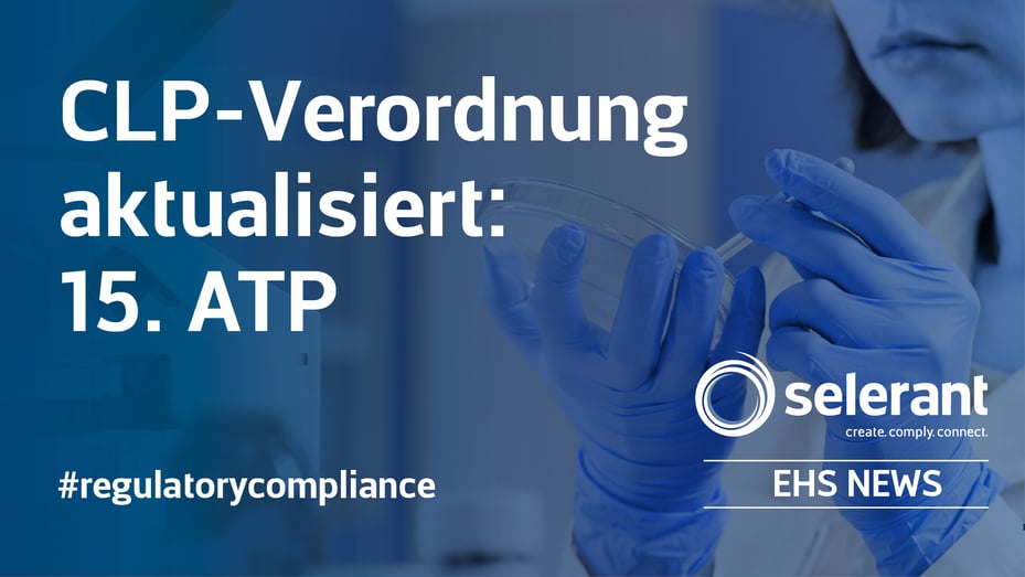 CLP-Verordnung aktualisiert: 15. ATP