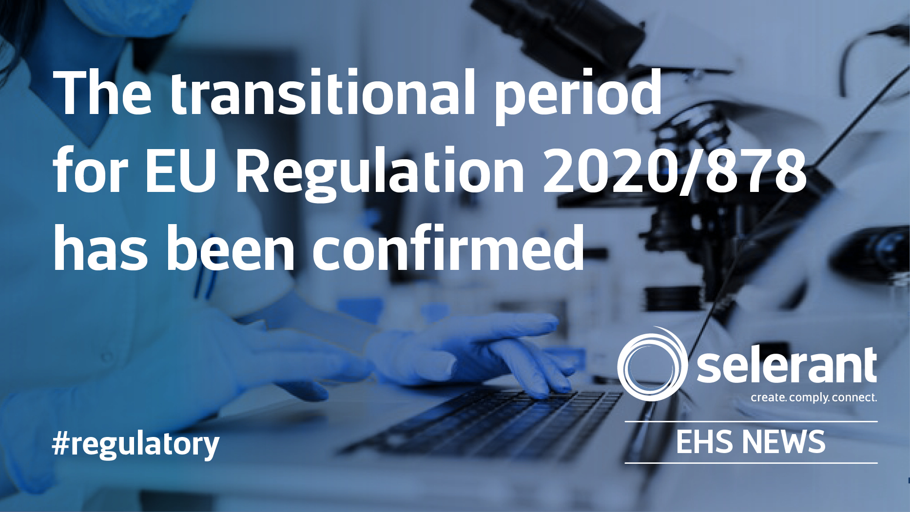 Europe The Transitional Period For EU Regulation 2020 878 Has Been   Sds En 