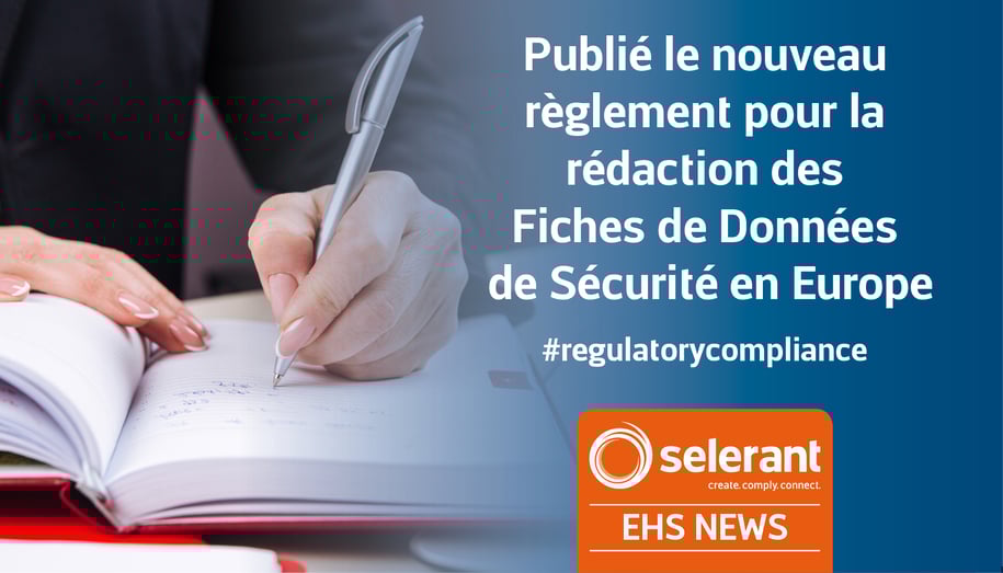 Mise à jour du règlement pour la rédaction des Fiches de Données de Sécurité en Europe