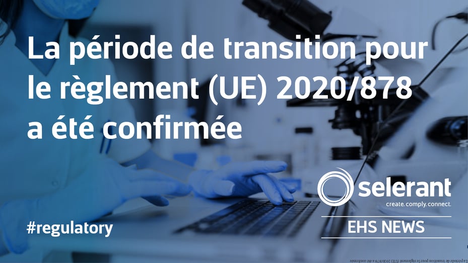 Europe: La période de transition pour le règlement (UE) 2020/878 a été confirmée
