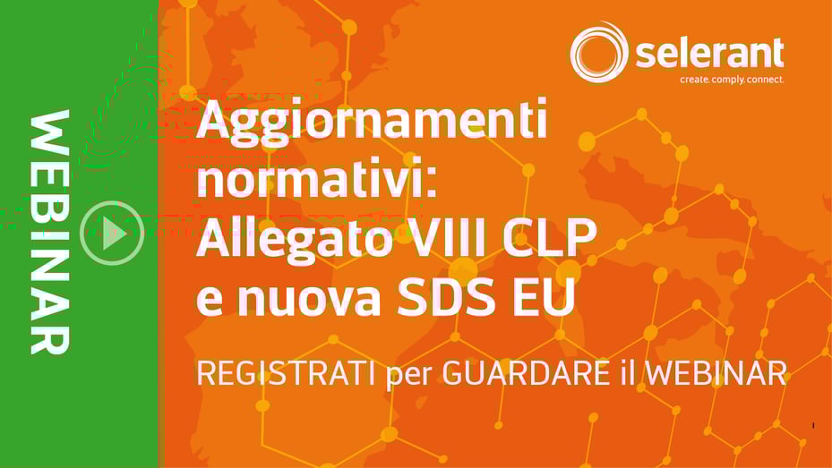 Webinar Replay: Aggiornamenti normativi: Allegato VIII CLP e nuova SDS EU