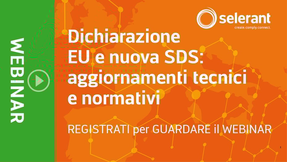 Guarda il Replay - Dichiarazione EU e nuova SDS: aggiornamenti tecnici e normativi